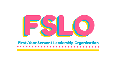 FSLO - First-Year Servant Leadership Organization (logo)